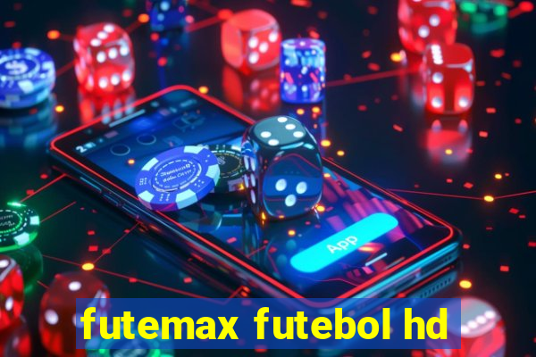 futemax futebol hd